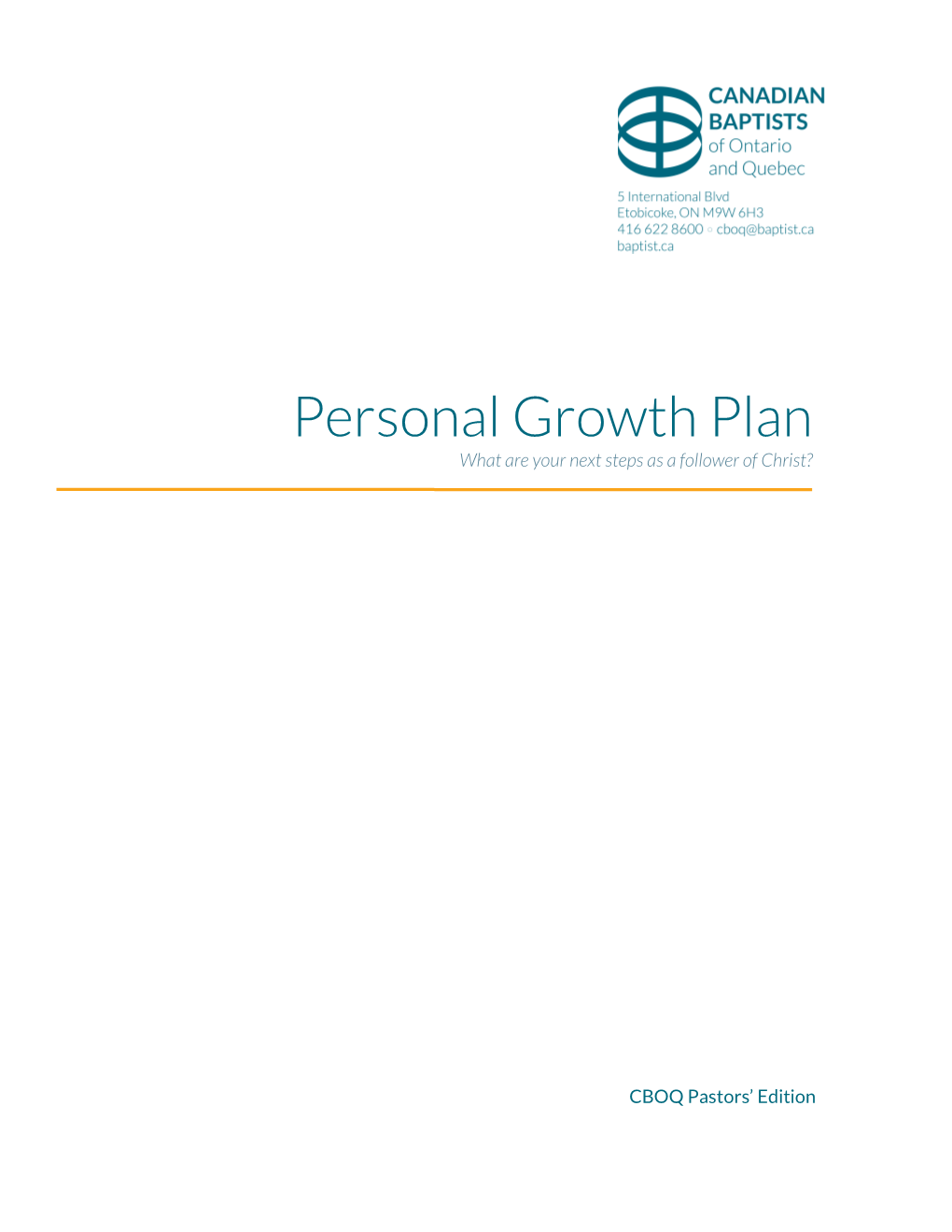 Personal Growth Plan What Are Your Next Steps As a Follower of Christ?