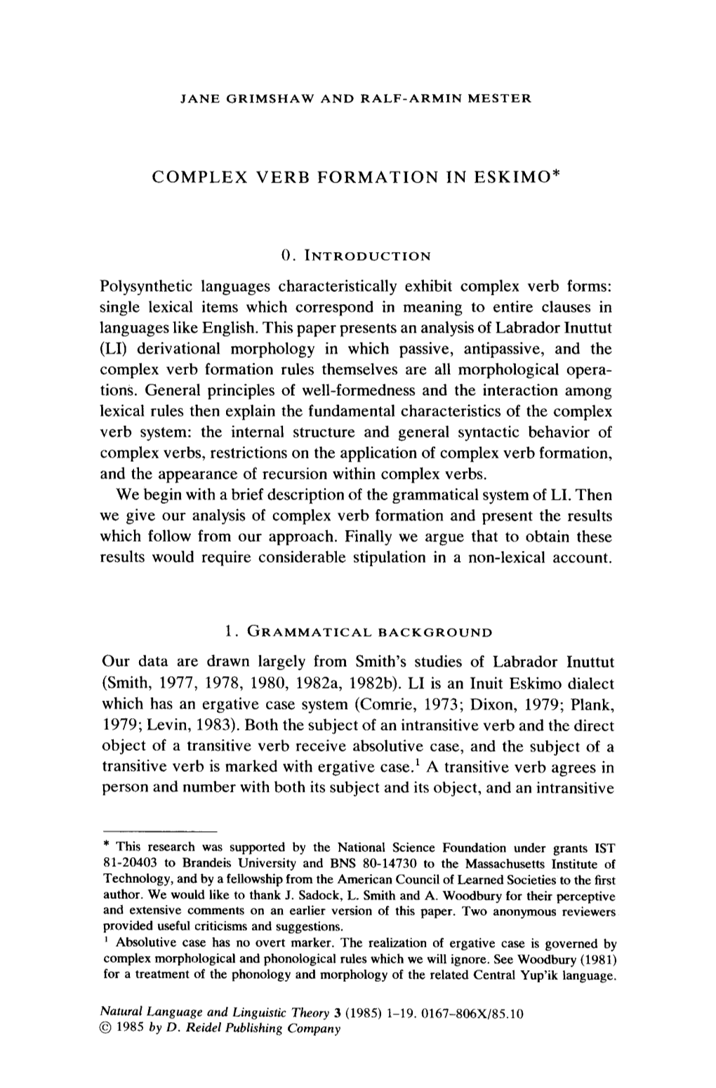 Complex Verb Formation in Eskimo*