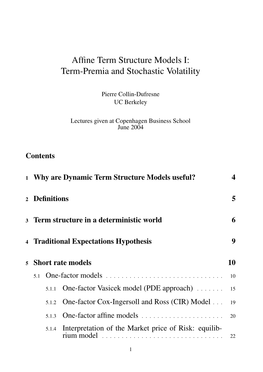 Affine Term Structure Models I: Term-Premia and Stochastic Volatility