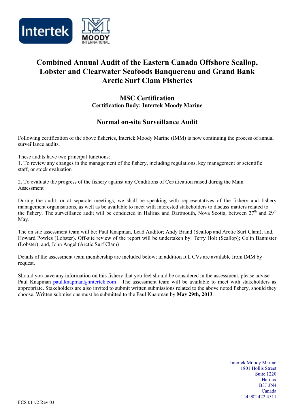 Combined Annual Audit of the Eastern Canada Offshore Scallop, Lobster and Clearwater Seafoods Banquereau and Grand Bank Arctic Surf Clam Fisheries