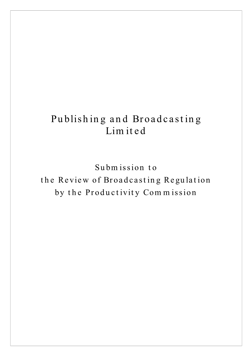 Publishing and Broadcasting Limited