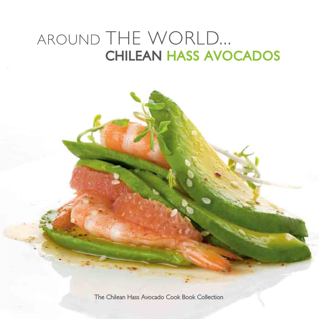 Around the World... Chilean Hass Avocados