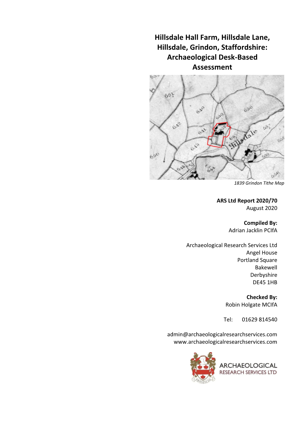 Hillsdale Hall Farm, Hillsdale Lane, Hillsdale, Grindon, Staffordshire: Archaeological Desk-Based Assessment