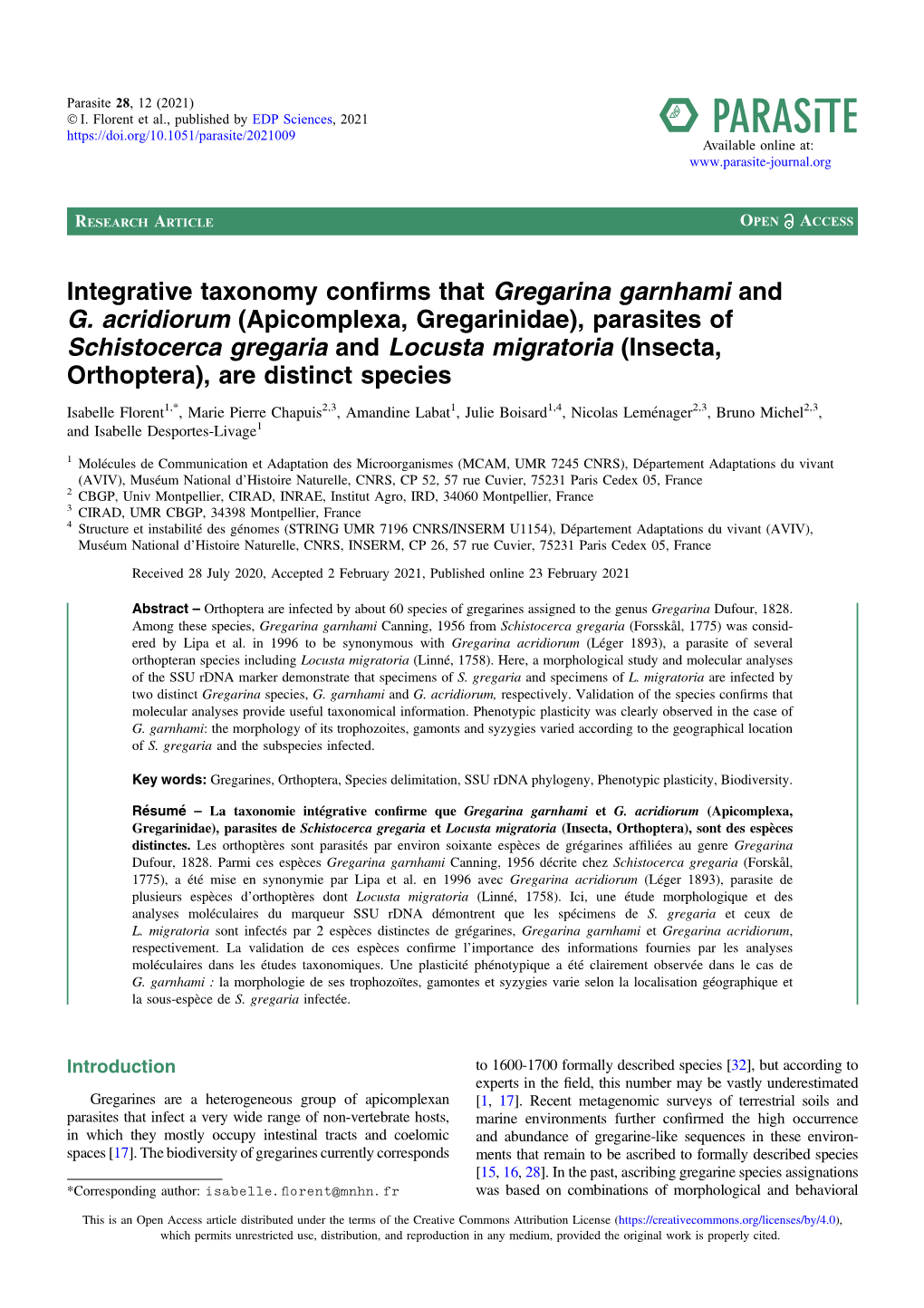 Integrative Taxonomy Confirms That Gregarina Garnhami and G