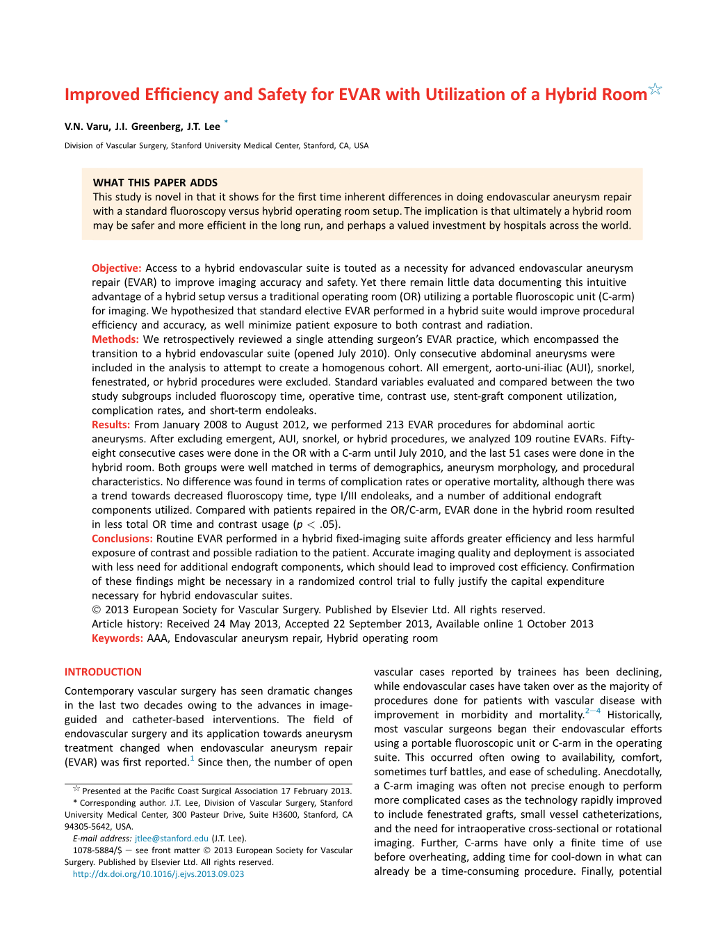 Improved Efficiency and Safety for EVAR with Utilization of a Hybrid