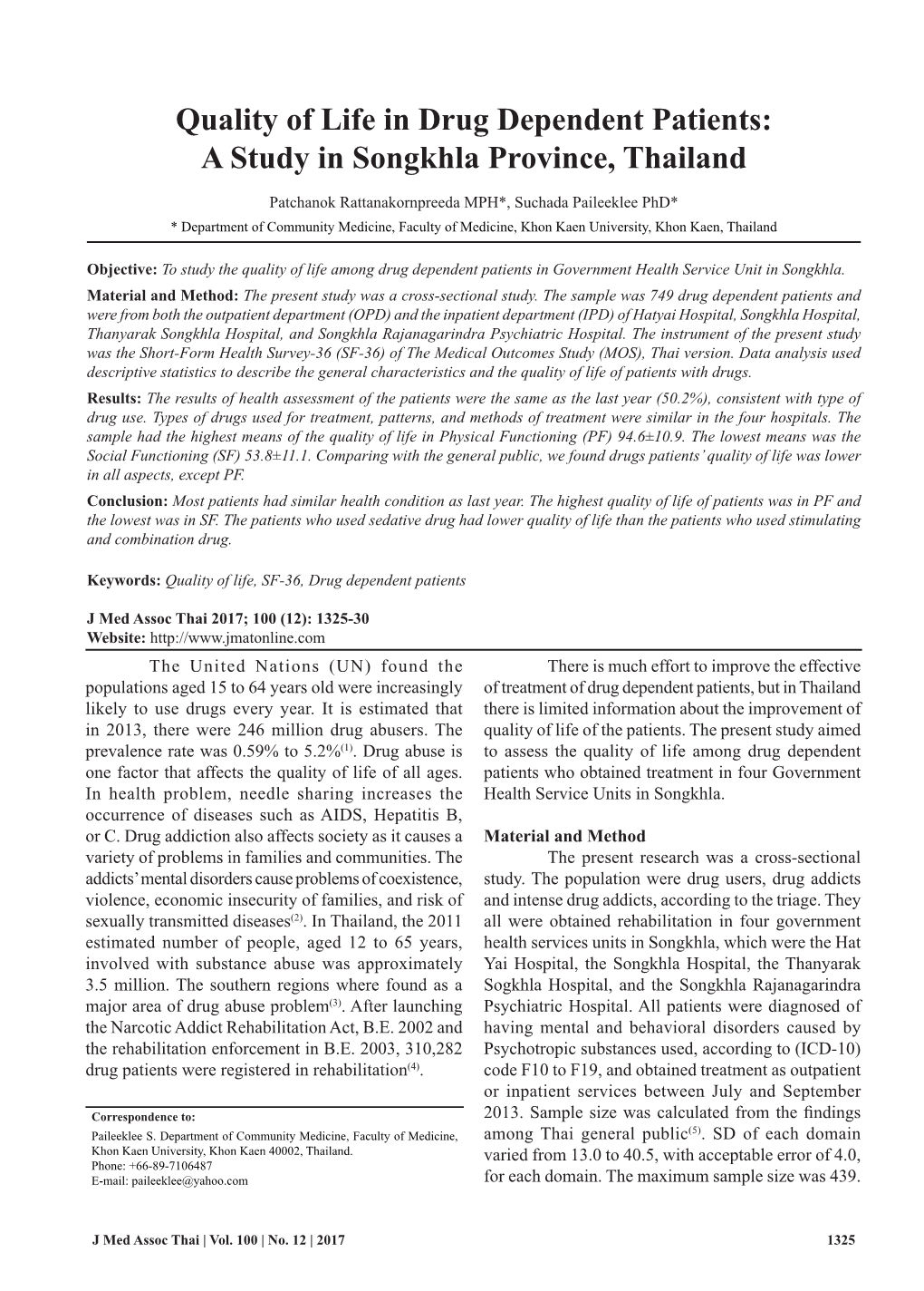 Quality of Life in Drug Dependent Patients: a Study in Songkhla Province, Thailand