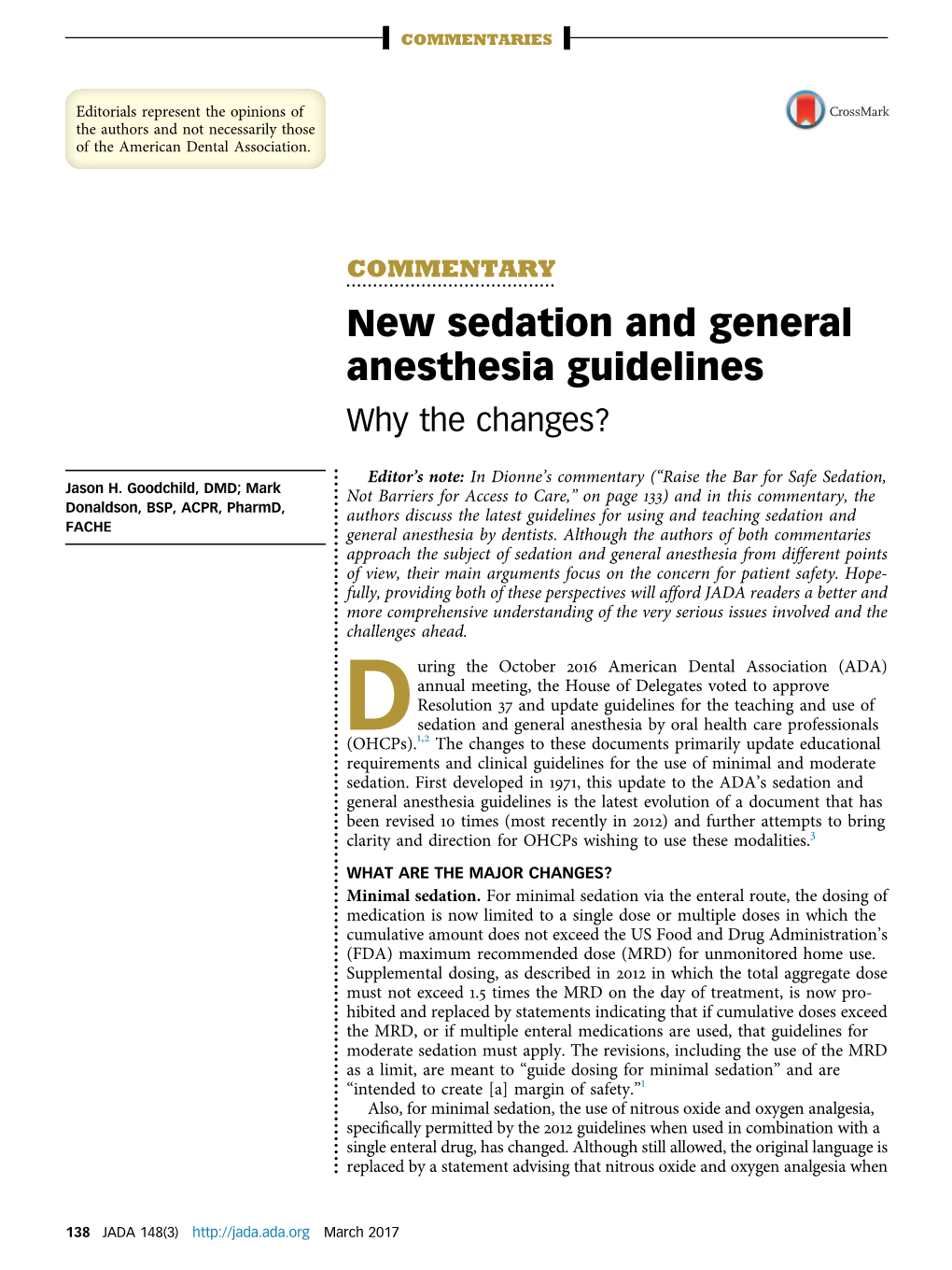 New Sedation and General Anesthesia Guidelines Why the Changes?