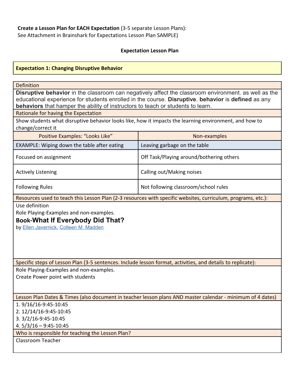 See Attachment in Brainshark for Expectations Lesson Plan SAMPLE)