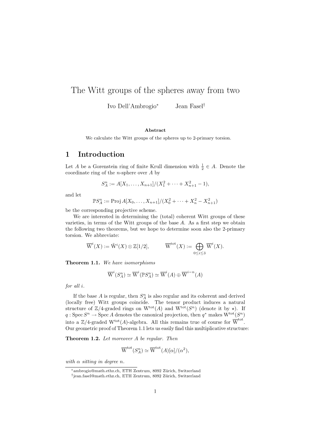 The Witt Groups of the Spheres Away from Two