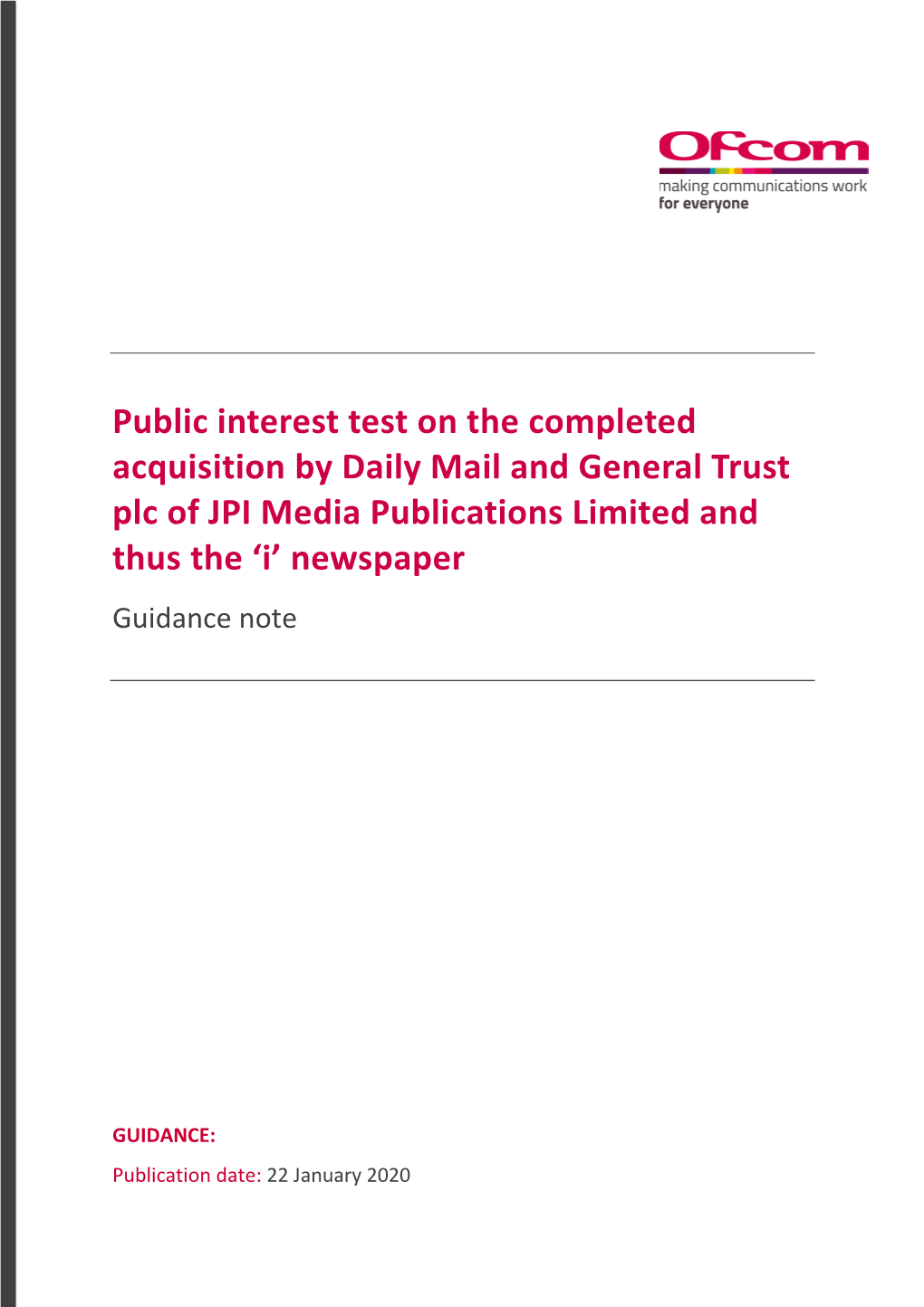 Guidance Note: Public Interest Test on the Completed Acquisition by Daily