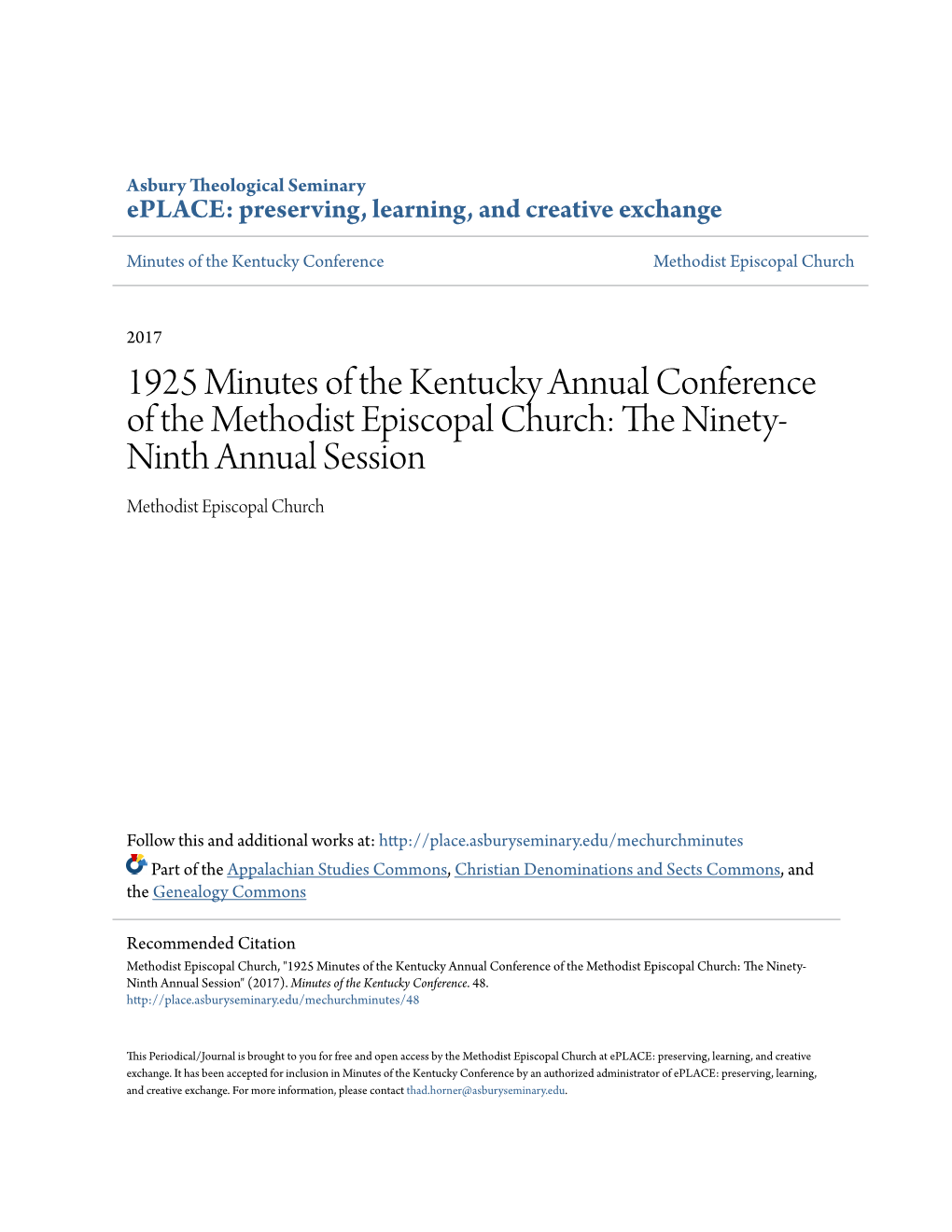 1925 Minutes of the Kentucky Annual Conference of the Methodist Episcopal Church: the Inetn Y- Ninth Annual Session Methodist Episcopal Church