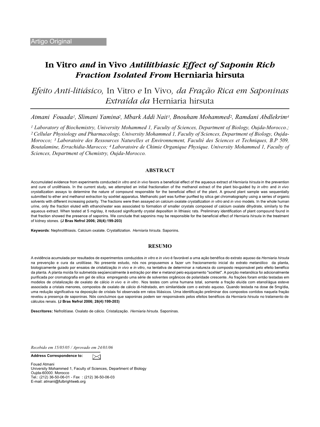 In Vitro and in Vivo Antilithiasic Effect of Saponin Rich Fraction Isolated