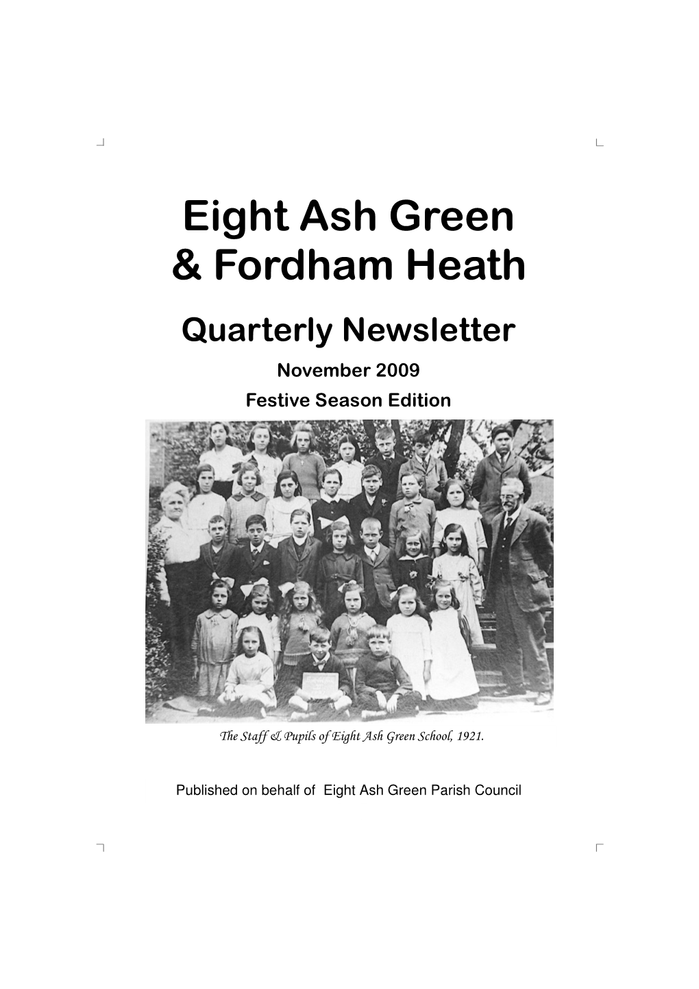 1St Eight Ash Green Brownies on the 6Th September 2009 Tey District Launched Our Centenary Year in Style with a Party at Copford Village Hall