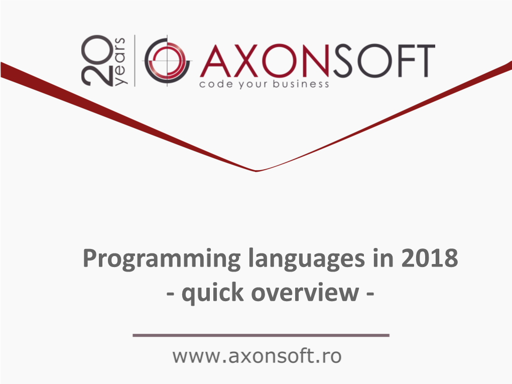 Programming Languages in 2018 - Quick Overview - Popularity