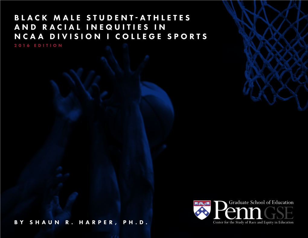 Harper, S. R. (2016). Black Male Student-Athletes and Racial Inequities in NCAA Division I Revenue-Generating
