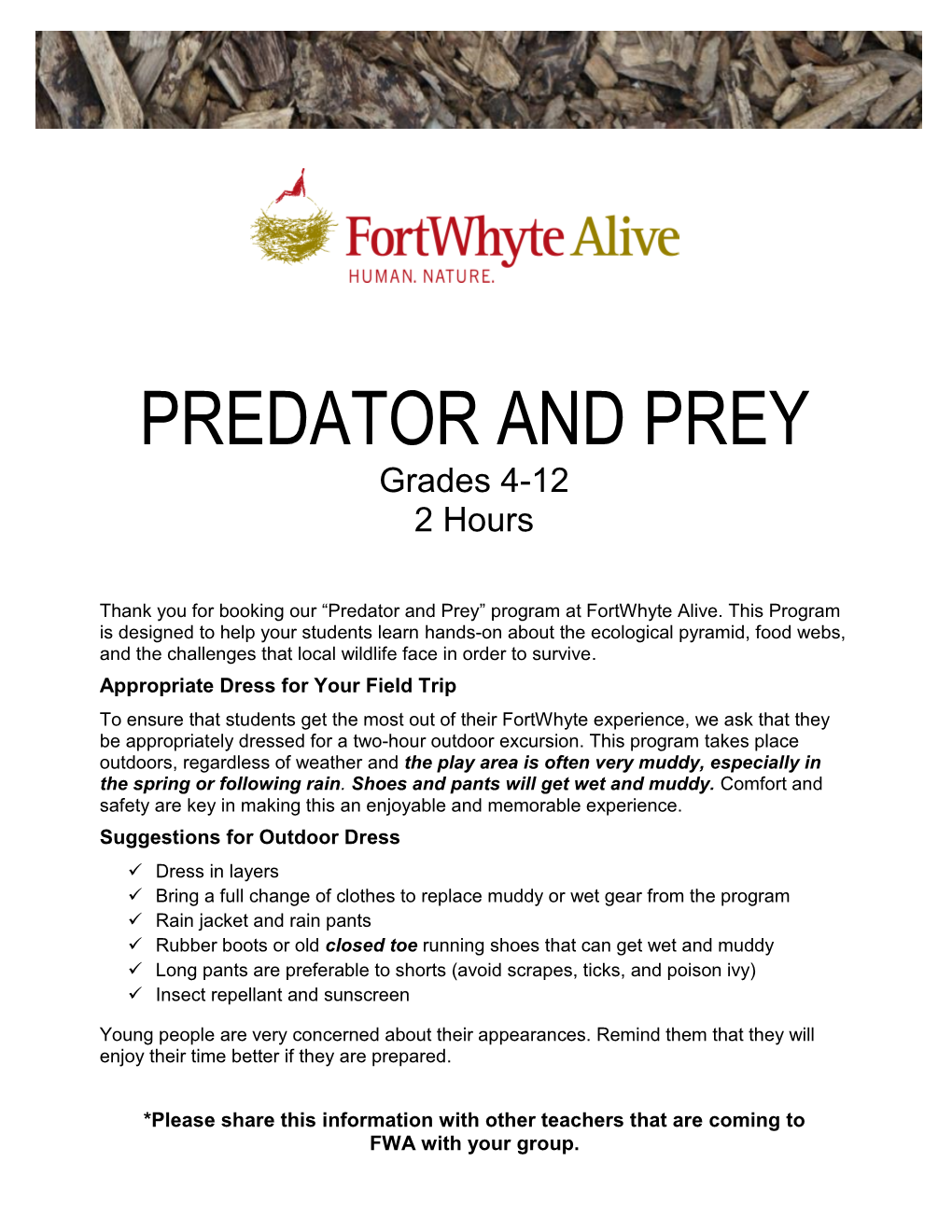 PREDATOR and PREY Grades 4-12 2 Hours