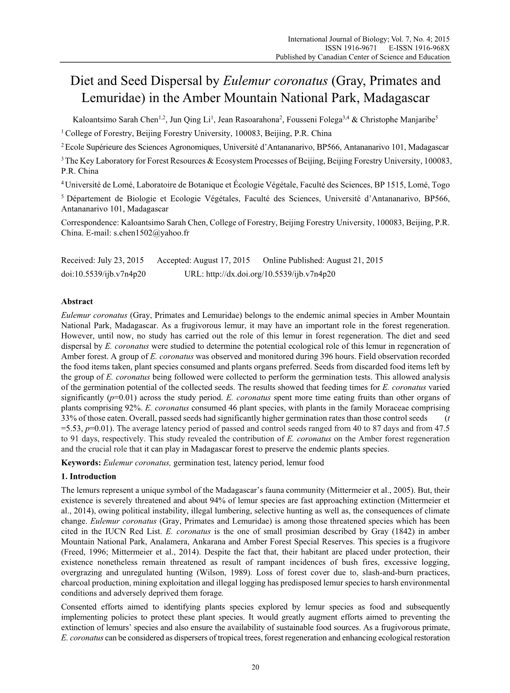 Diet and Seed Dispersal by Eulemur Coronatus (Gray, Primates and Lemuridae) in the Amber Mountain National Park, Madagascar