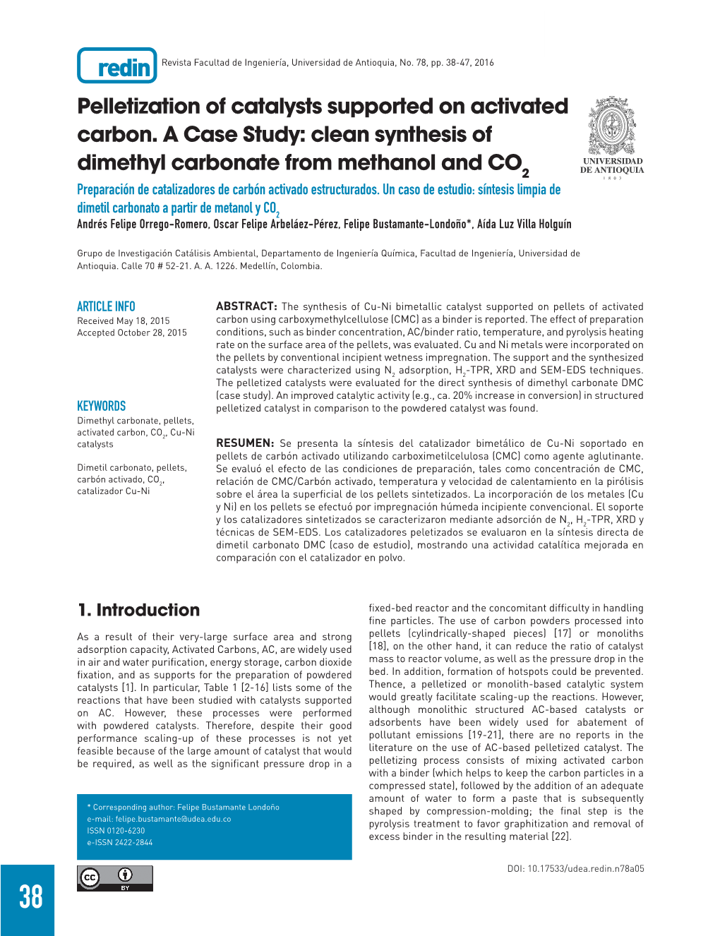 Pelletization of Catalysts Supported on Activated Carbon