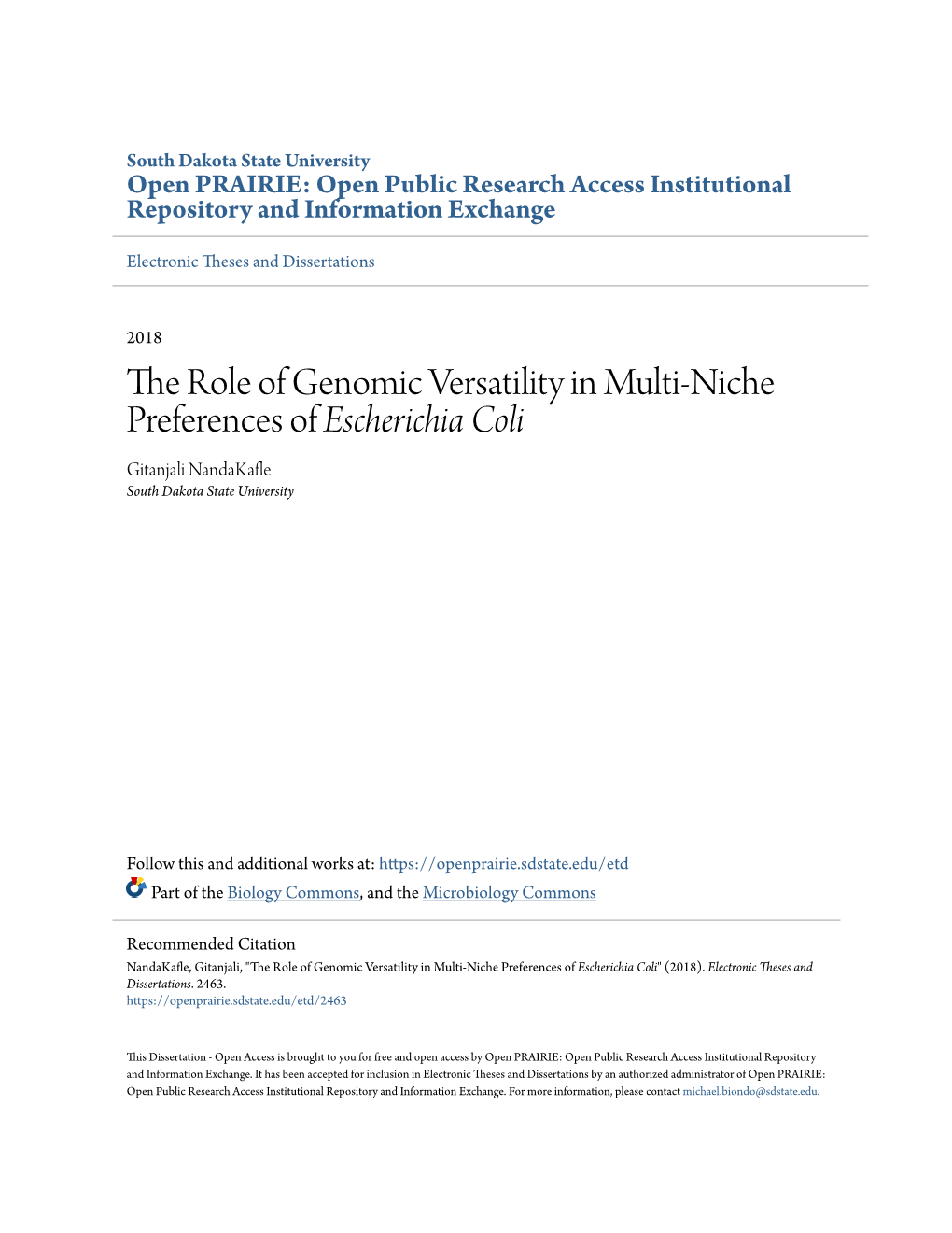 The Role of Genomic Versatility in Multi-Niche Preferences of Escherichia Coli Gitanjali Nandakafle South Dakota State University