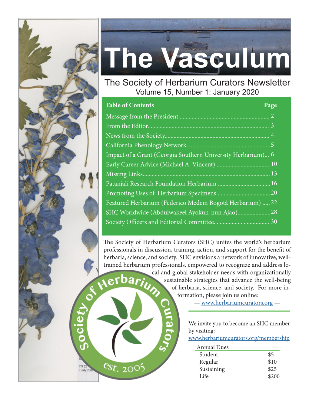 The Vasculum the Society of Herbarium Curators Newsletter Volume 15, Number 1: January 2020 Table of Contents Page Message from the President