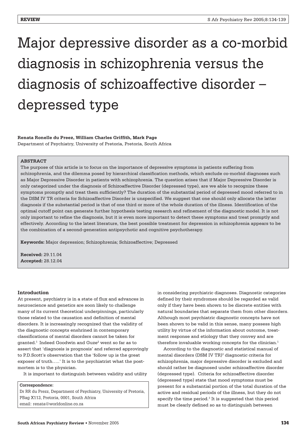 Major Depressive Disorder As a Co-Morbid Diagnosis in Schizophrenia Versus the Diagnosis of Schizoaffective Disorder – Depressed Type