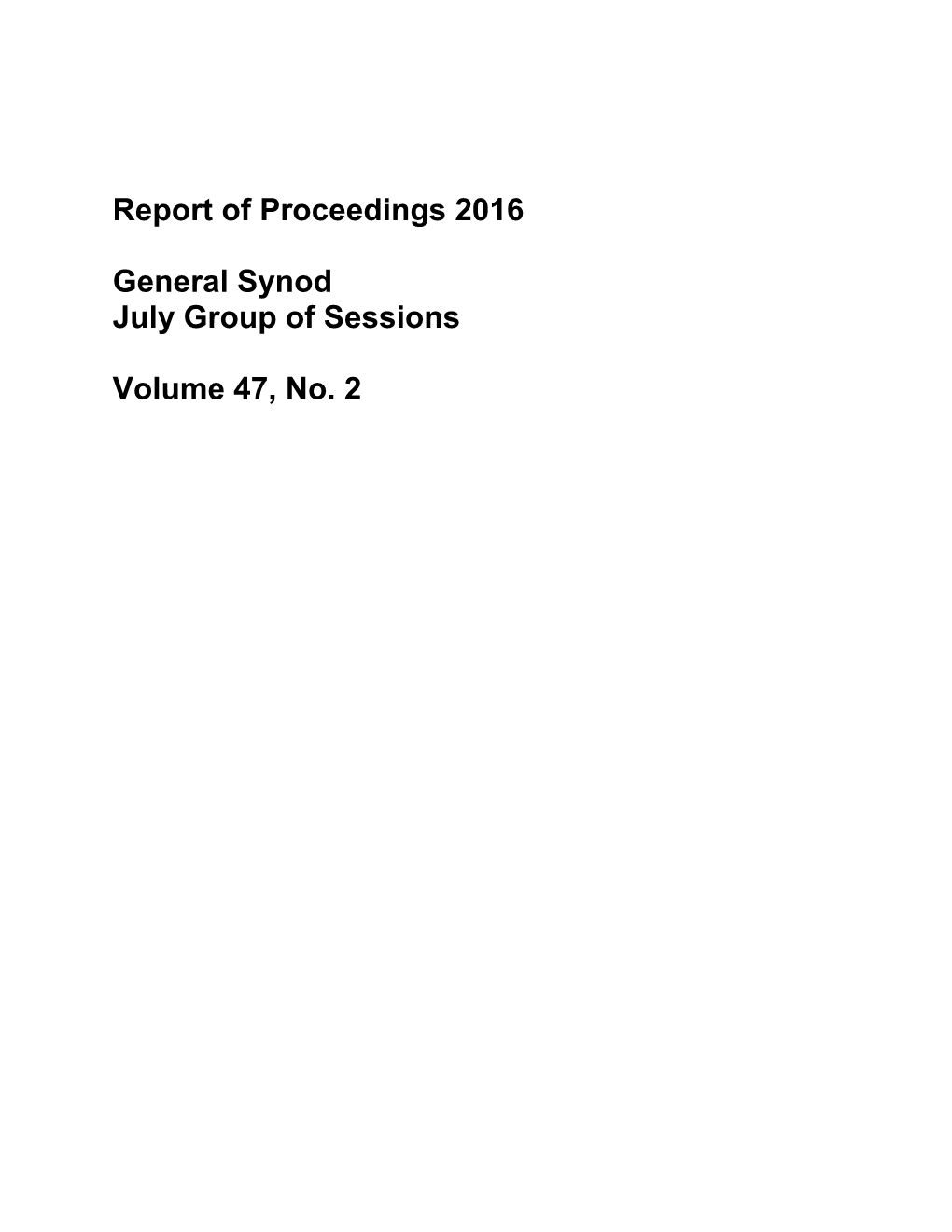 Report of Proceedings 2016 General Synod July Group of Sessions