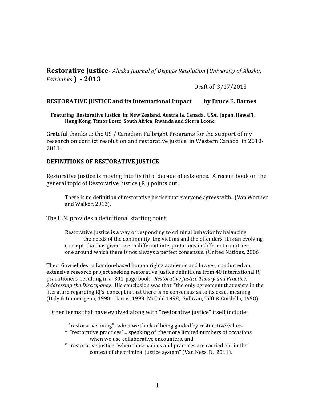 RESTORATIVE JUSTICE and Its International Impact by Bruce E. Barnes