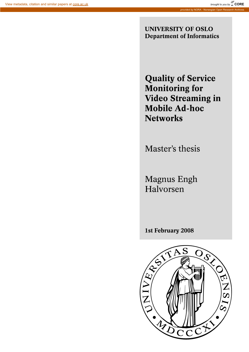 Quality of Service Monitoring for Video Streaming in Mobile Ad-Hoc Networks