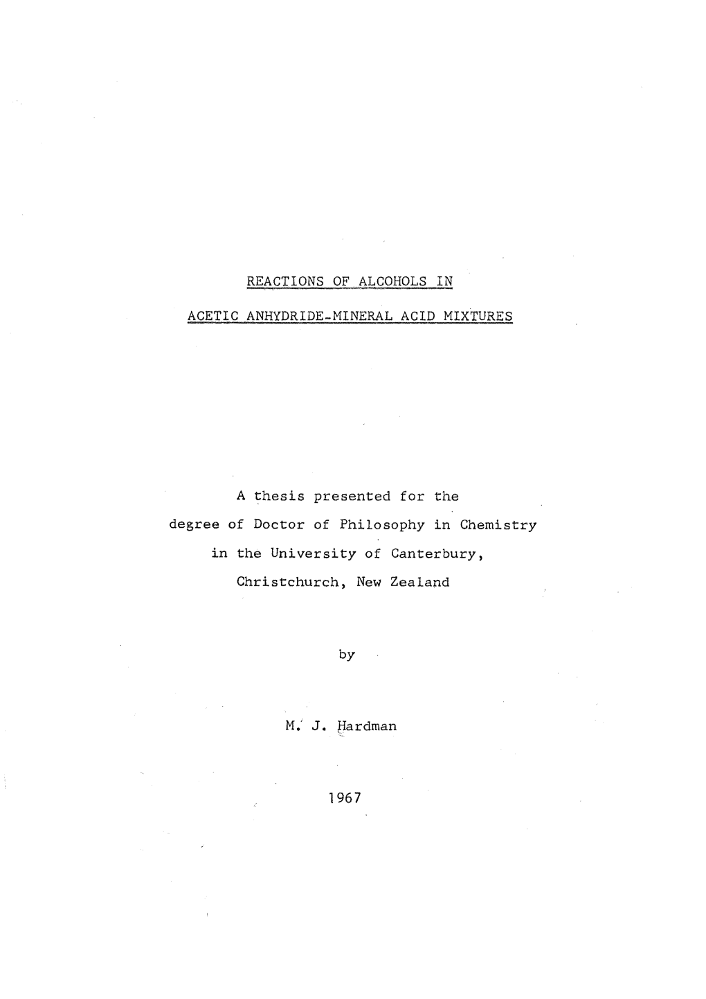 Reactions of Alcohols in Acetic Anhydride-Mineral Acid Mixtures