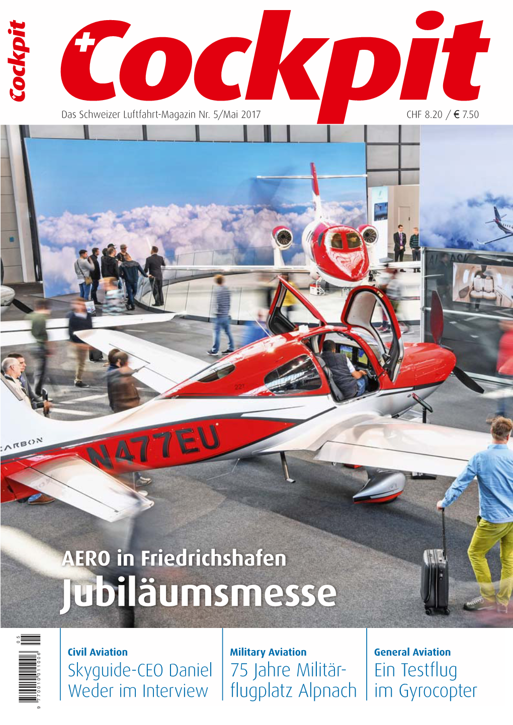 Jubiläumsmesse Friedrichshafen in AERO CHF8.20 / Das Schweizer Luftfahrt-Magazin Nr