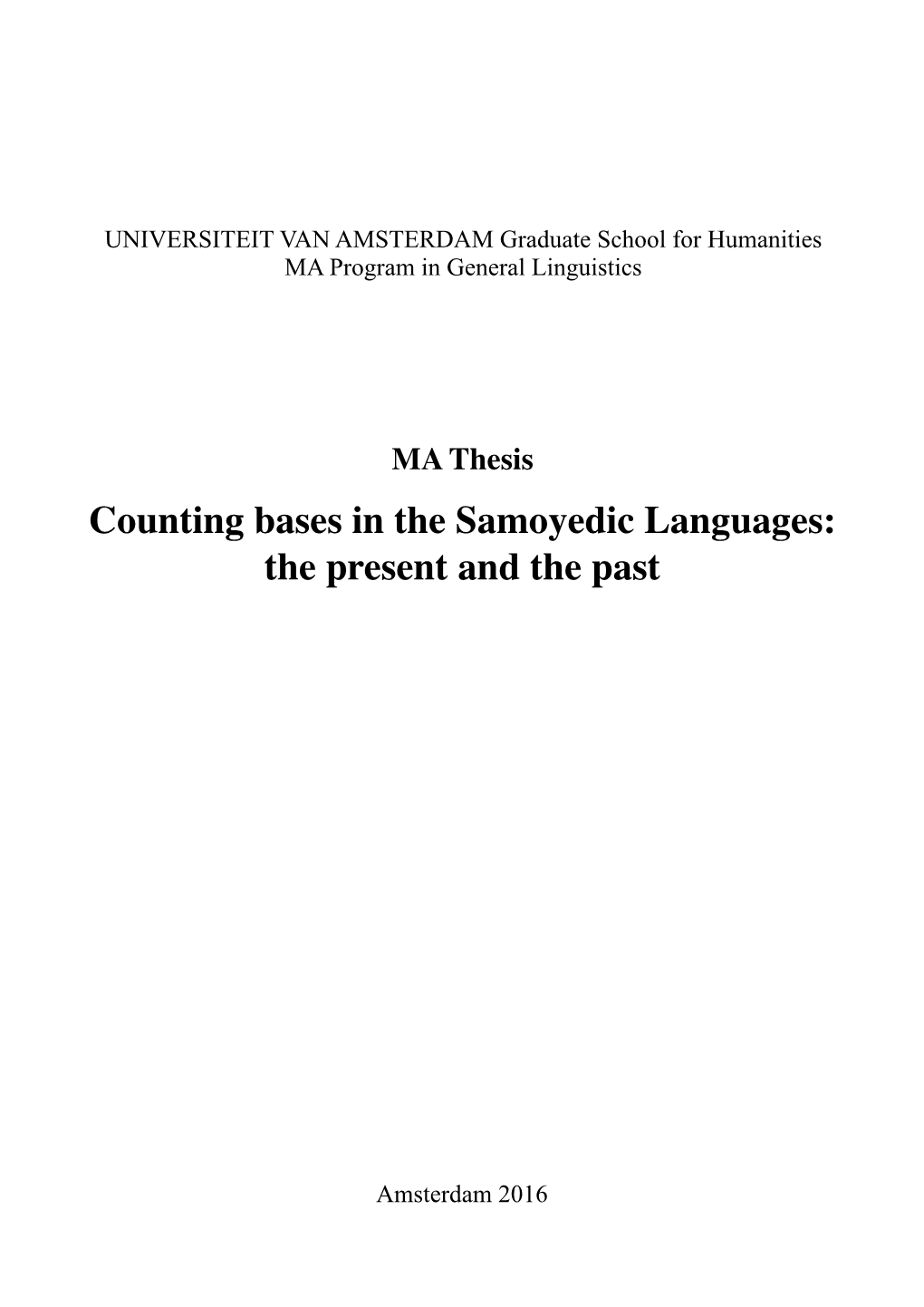 Counting Bases in the Samoyedic Languages: the Present and the Past