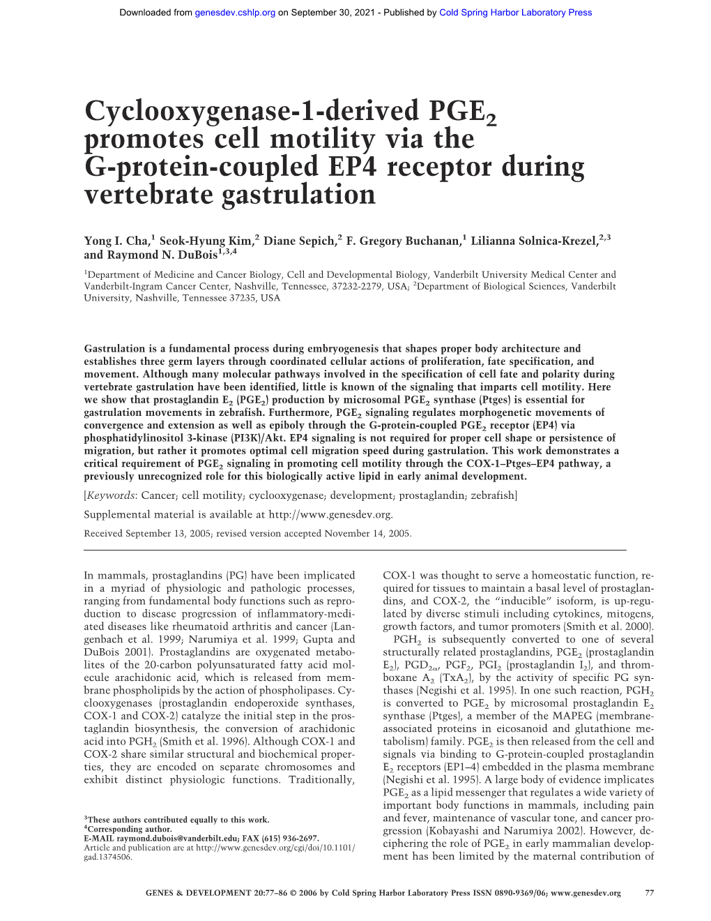 Cyclooxygenase-1-Derived PGE2 Promotes Cell Motility Via the G-Protein-Coupled EP4 Receptor During Vertebrate Gastrulation