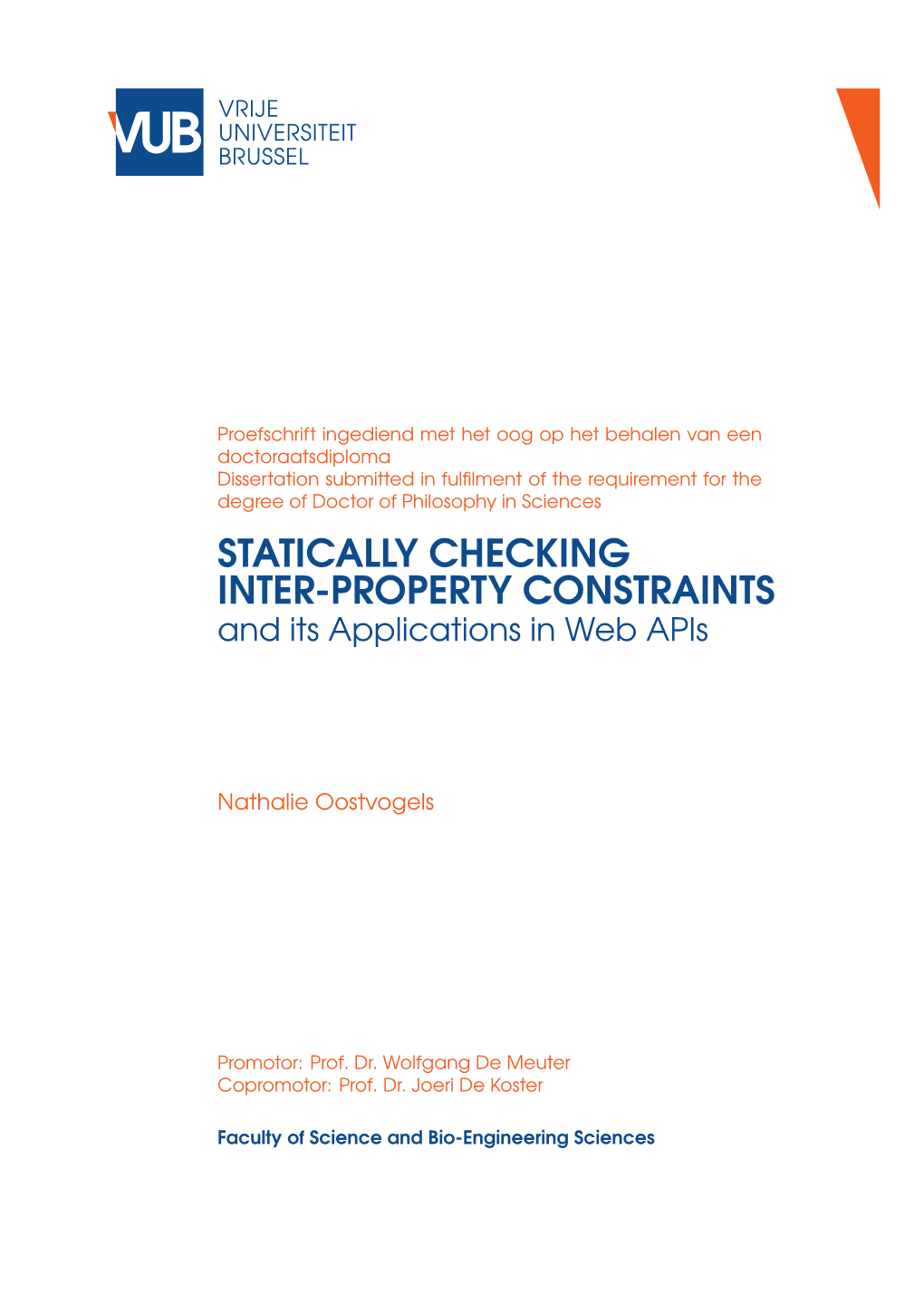 STATICALLY CHECKING INTER-PROPERTY CONSTRAINTS and Its Applications in Web Apis