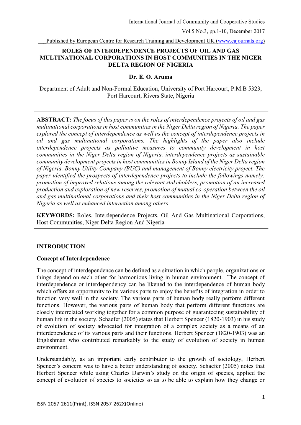 ROLES of INTERDEPENDENCE PROJECTS of OIL and GAS MULTINATIONAL CORPORATIONS in HOST COMMUNITIES in the NIGER DELTA REGION of NIGERIA Dr