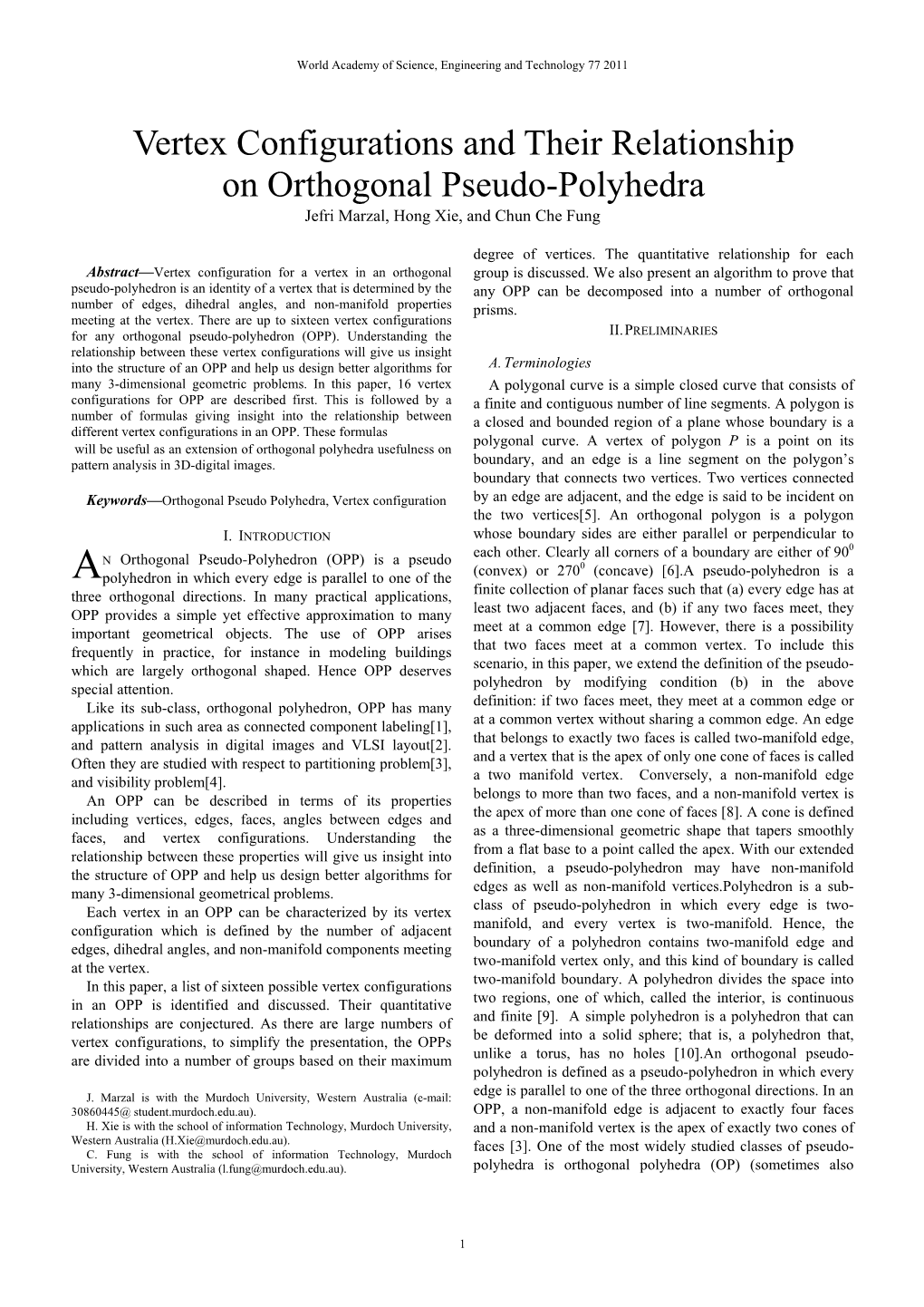 Vertex Configurations and Their Relationship on Orthogonal Pseudo-Polyhedra Jefri Marzal, Hong Xie, and Chun Che Fung