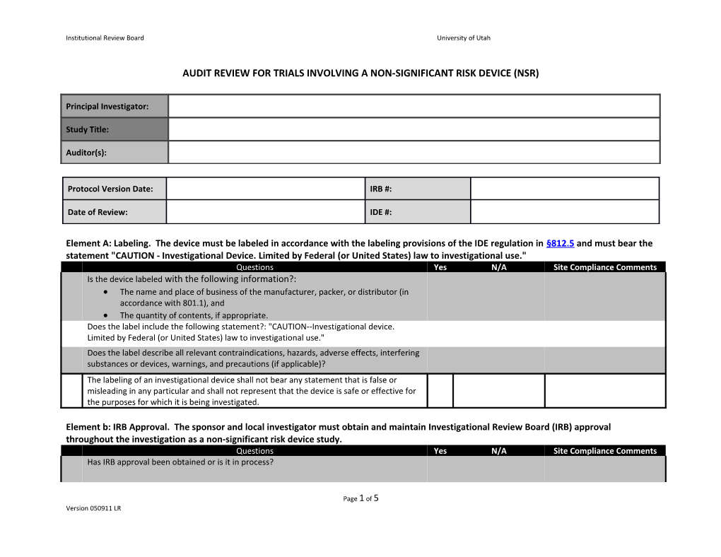 Audit Review for Trials Involving a Non-Significant Risk Device (Nsr)