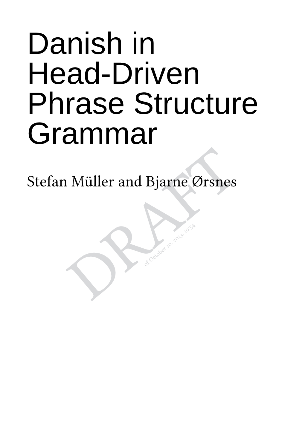 Danish in Head-Driven Phrase Structure Grammar