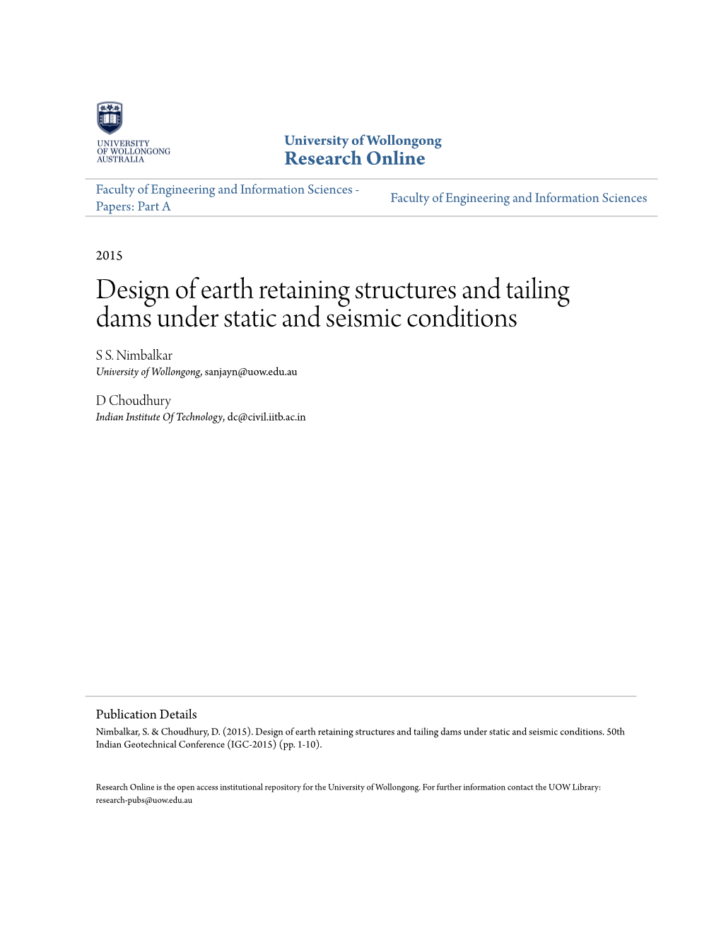 Design of Earth Retaining Structures and Tailing Dams Under Static and Seismic Conditions S S