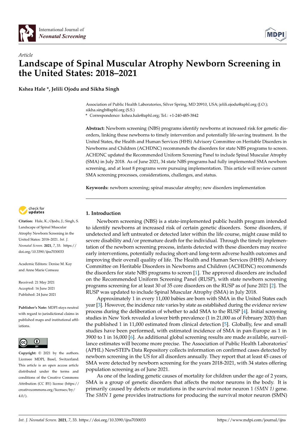 Landscape of Spinal Muscular Atrophy Newborn Screening in the United States: 2018–2021