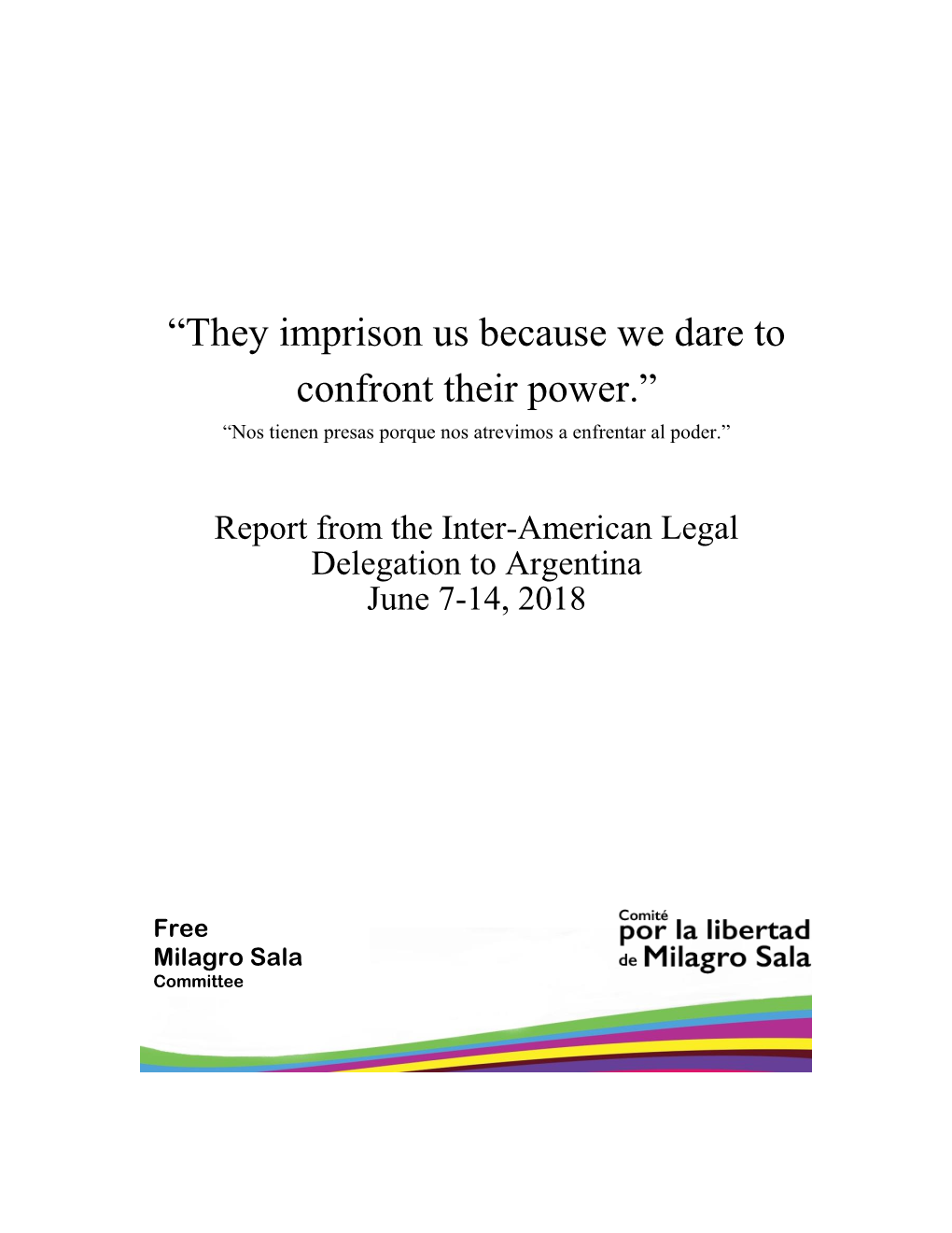 Report from the Inter-American Legal Delegation to Argentina June 7-14, 2018