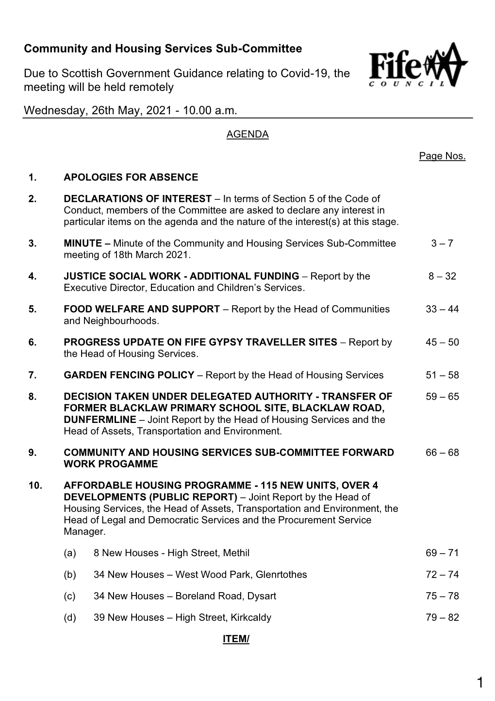 Community and Housing Services Sub-Committee Due to Scottish Government Guidance Relating to Covid-19, the Meeting Will Be Held