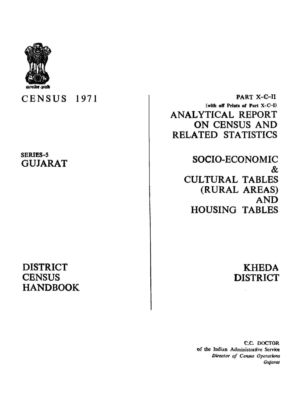 District Census Handbook, Kheda, Part X-C-II, Series-5