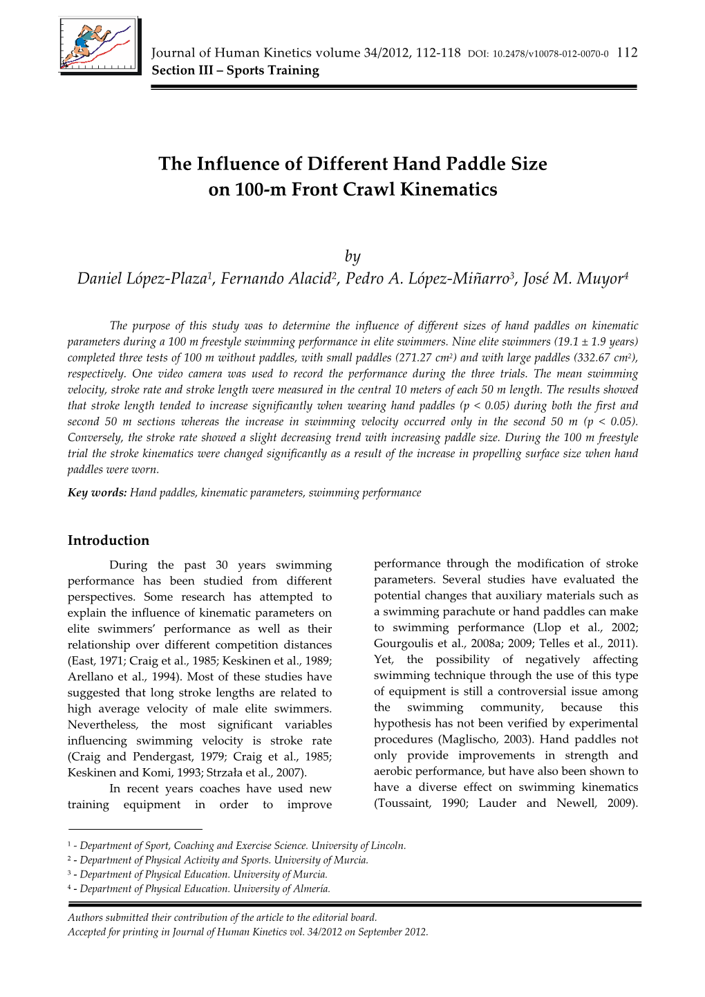 The Influence of Different Hand Paddle Size on 100-M Front Crawl Kinematics