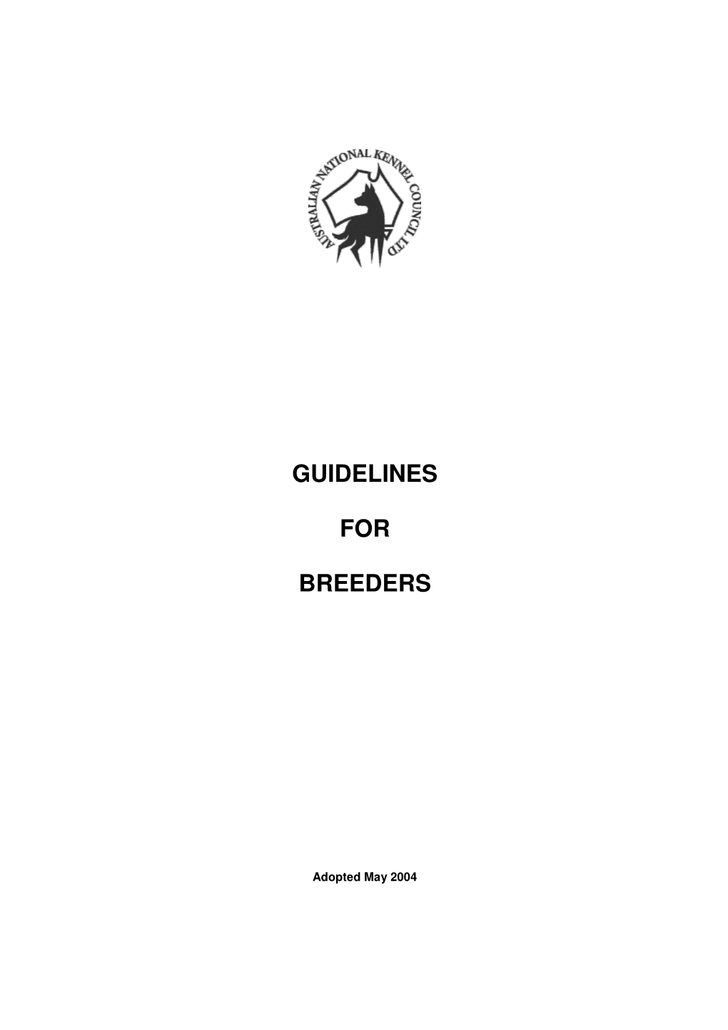 Guidelines for Breeders