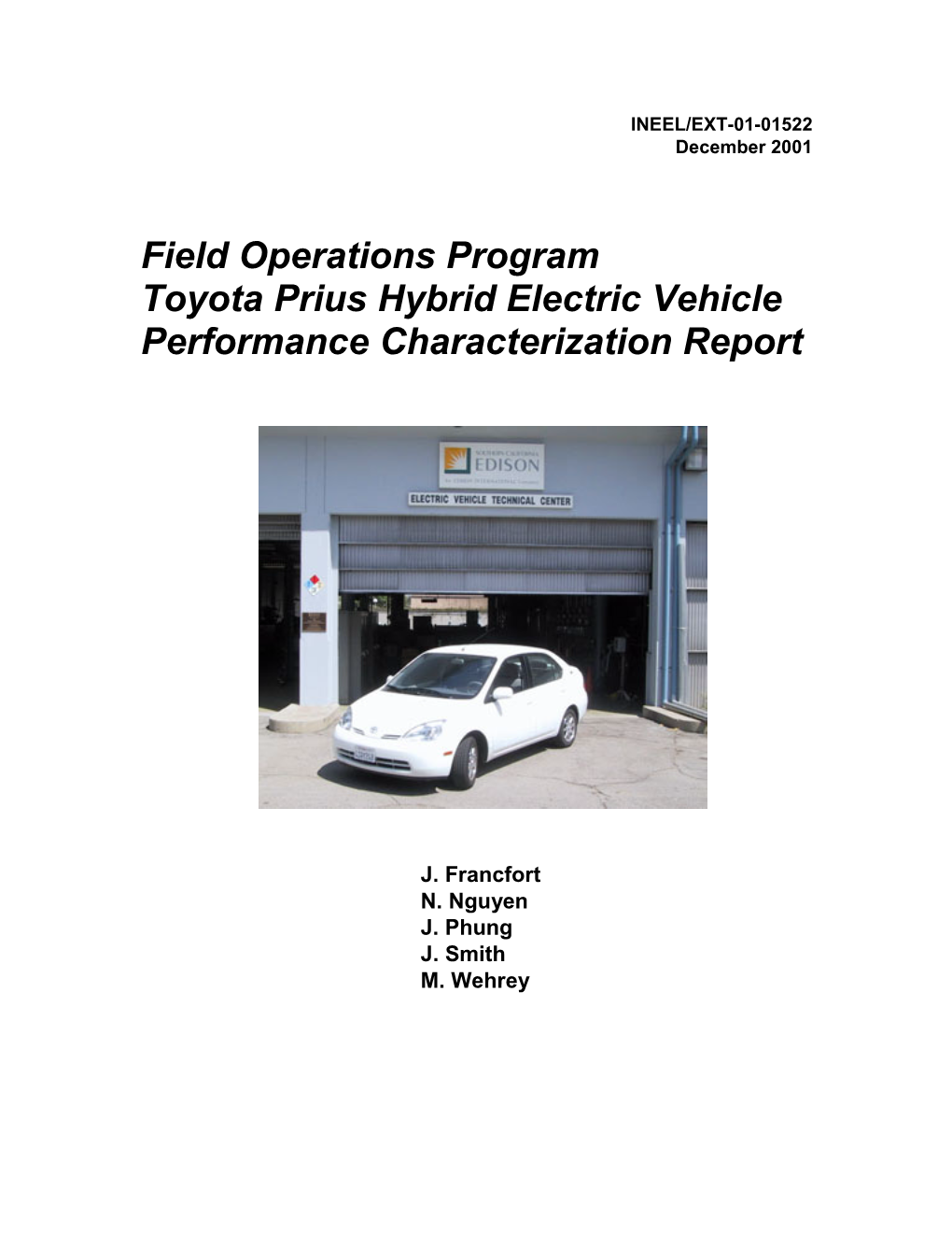 Field Operations Program Toyota Prius Hybrid Electric Vehicle Performance Characterization Report