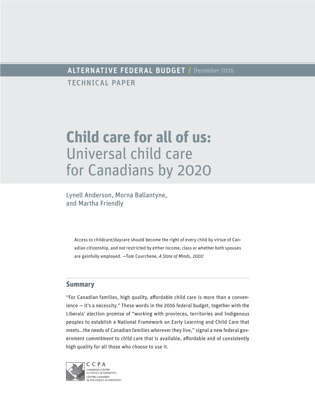 Child Care for All of Us: Universal Child Care for Canadians by 2020