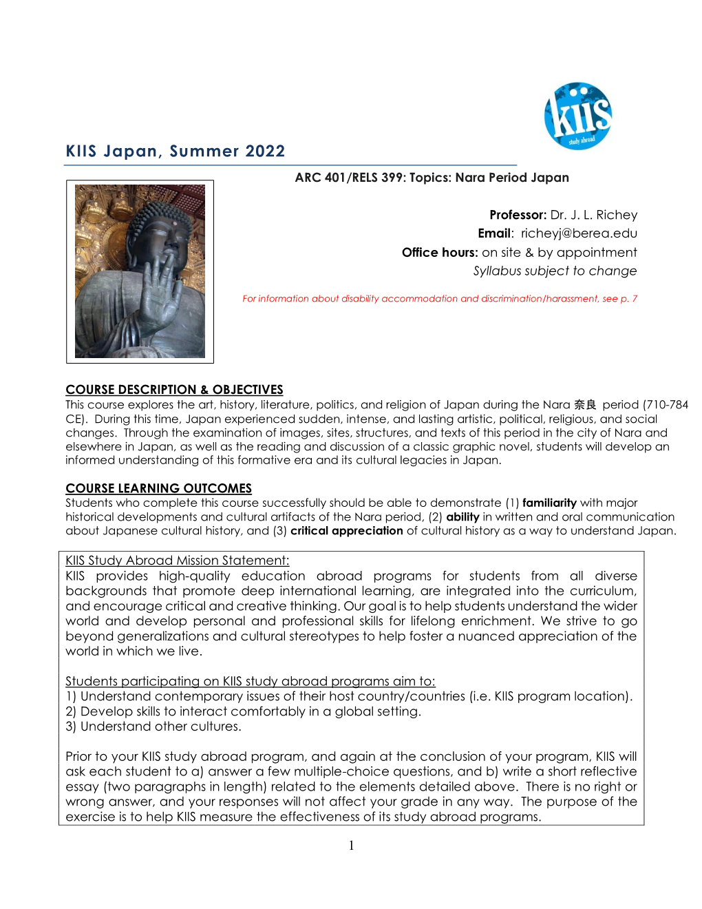 KIIS Japan, Summer 2022 ARC 401/RELS 399: Topics: Nara Period Japan