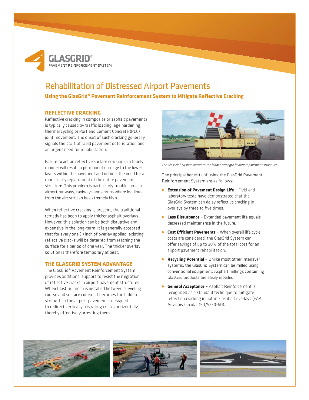 Rehabilitation of Distressed Airport Pavements Using the Glasgrid® Pavement Reinforcement System to Mitigate Reﬂ Ective Cracking