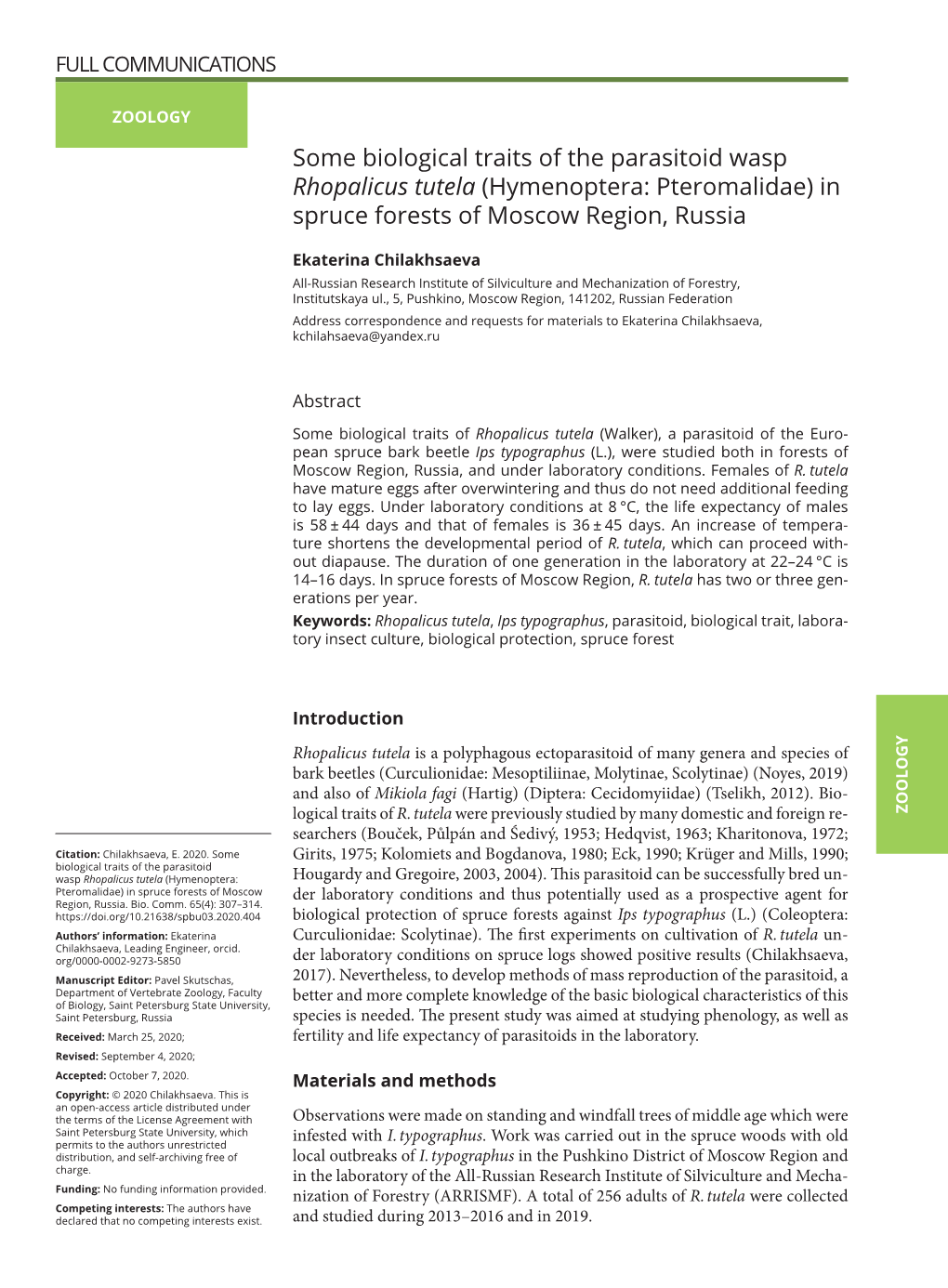 Some Biological Traits of the Parasitoid Wasp Rhopalicus Tutela (Hymenoptera: Pteromalidae) in Spruce Forests of Moscow Region, Russia