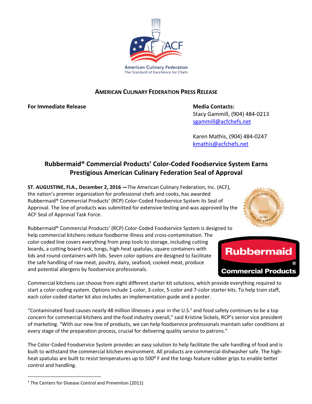 Rubbermaid® Commercial Products’ Color-Coded Foodservice System Earns Prestigious American Culinary Federation Seal of Approval